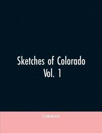 bokomslag Sketches of Colorado