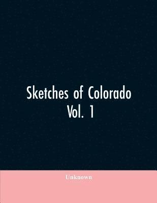 bokomslag Sketches of Colorado