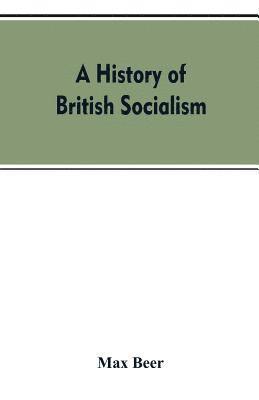 Max Beer - history of British socialism, Häftad