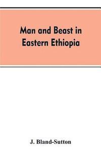 bokomslag Man and beast in eastern Ethiopia