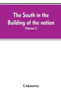bokomslag South in the building of the nation