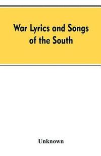 bokomslag War Lyrics And Songs Of The South