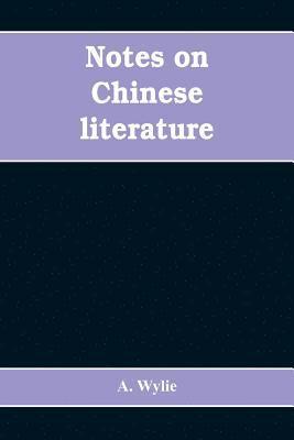 Notes on Chinese literature 1