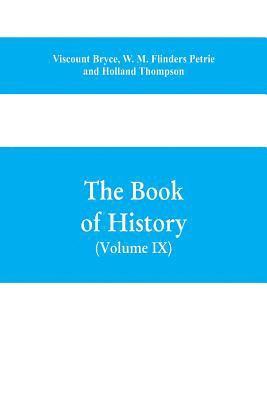 book of history. A history of all nations from the earliest times to the present, with over 8,000 illustrations Volume IX) (Western Europe in the Middle Ages