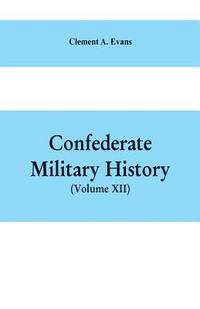 bokomslag Confederate Military History