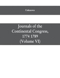 bokomslag Journals of the Continental Congress, 1774 1789