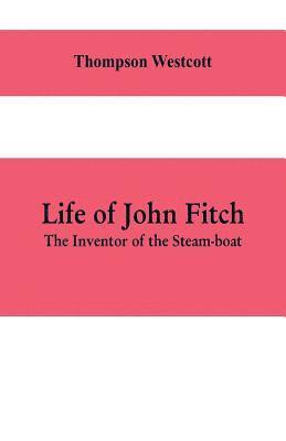 bokomslag Life of John Fitch