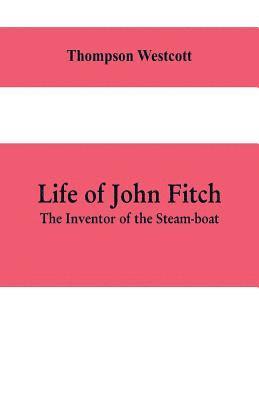 bokomslag Life of John Fitch