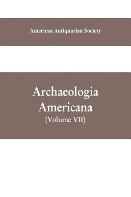 Archaeologia Americana 1