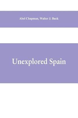 bokomslag Unexplored Spain