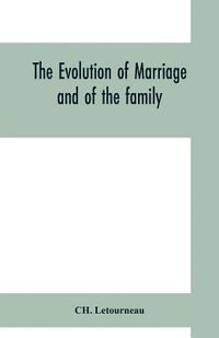 bokomslag evolution of marriage and of the family