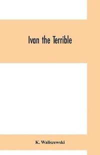 bokomslag Ivan the Terrible
