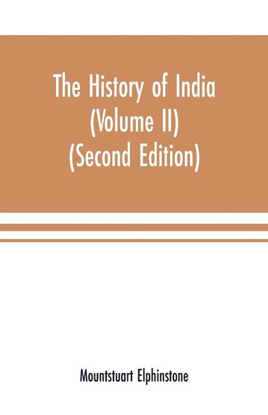 bokomslag The history of India (Volume II) (Second Editon)