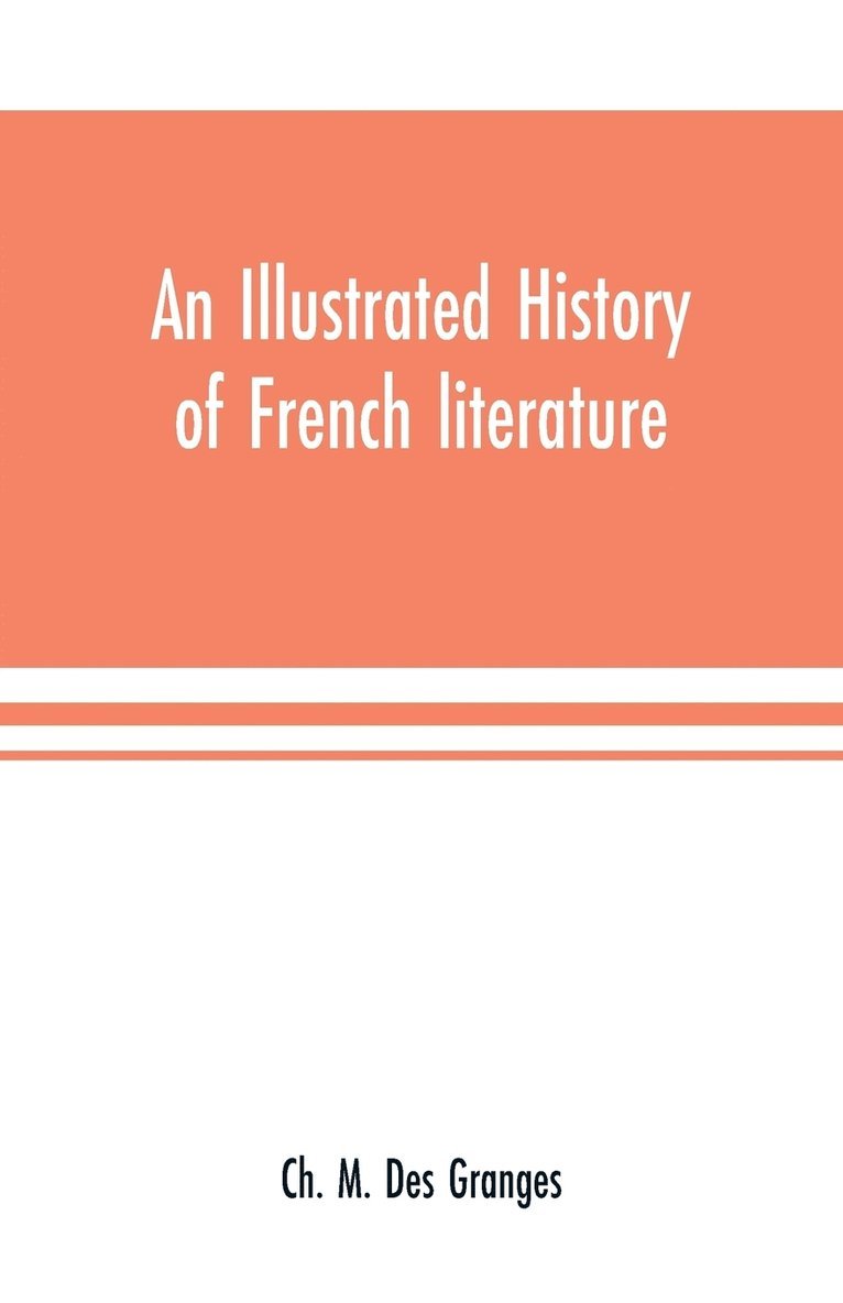 An illustrated history of French literature 1