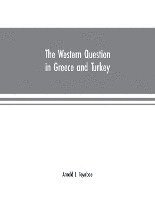 bokomslag Western Question in Greece and Turkey