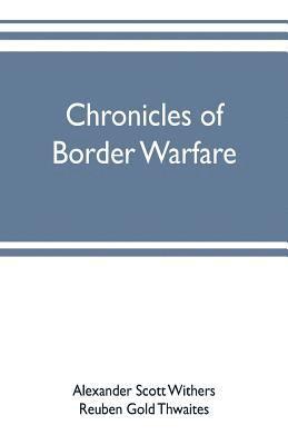 bokomslag Chronicles of border warfare