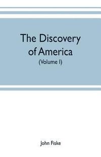 bokomslag The discovery of America