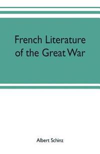 bokomslag French literature of the great war