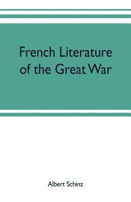 bokomslag French literature of the great war