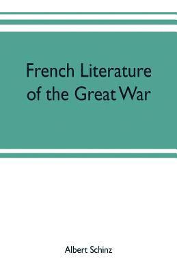 bokomslag French literature of the great war