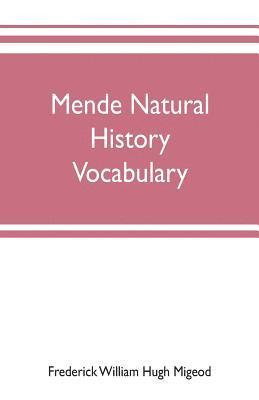 bokomslag Mende natural history vocabulary