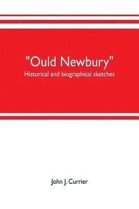 bokomslag &quot;Ould Newbury&quot;