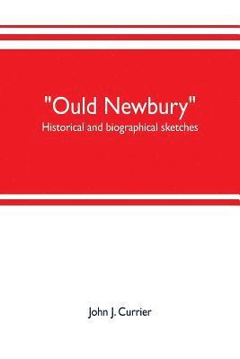 bokomslag &quot;Ould Newbury&quot;