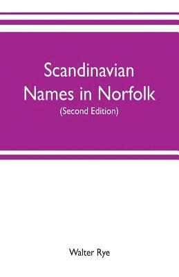 Scandinavian names in Norfolk 1