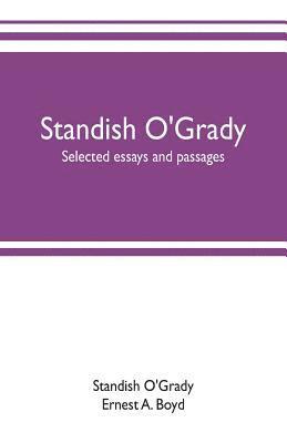 bokomslag Standish O'Grady; selected essays and passages