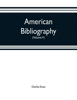 Charles Evans - American bibliography, Häftad