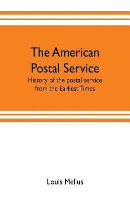 bokomslag American postal service