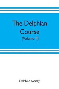 bokomslag The Delphian course