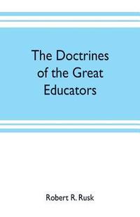 bokomslag doctrines of the great educators
