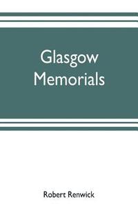 bokomslag Glasgow memorials
