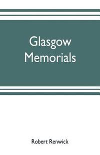 bokomslag Glasgow memorials