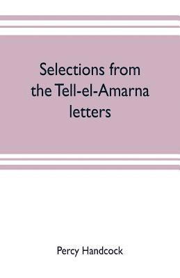 bokomslag Selections from the Tell-el-Amarna letters