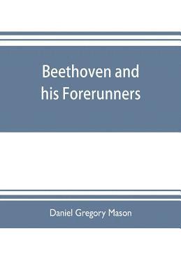 Beethoven and his forerunners 1