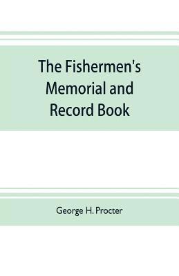 The fishermen's memorial and record book 1