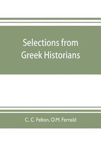 bokomslag Selections from Greek historians