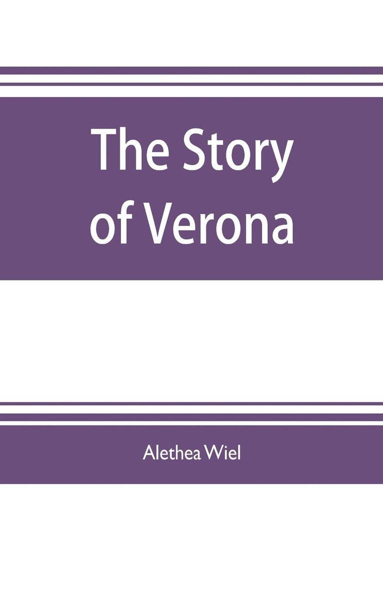 The story of Verona 1