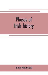 bokomslag Phases of Irish history