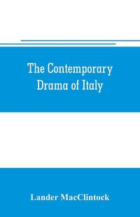 bokomslag The contemporary drama of Italy
