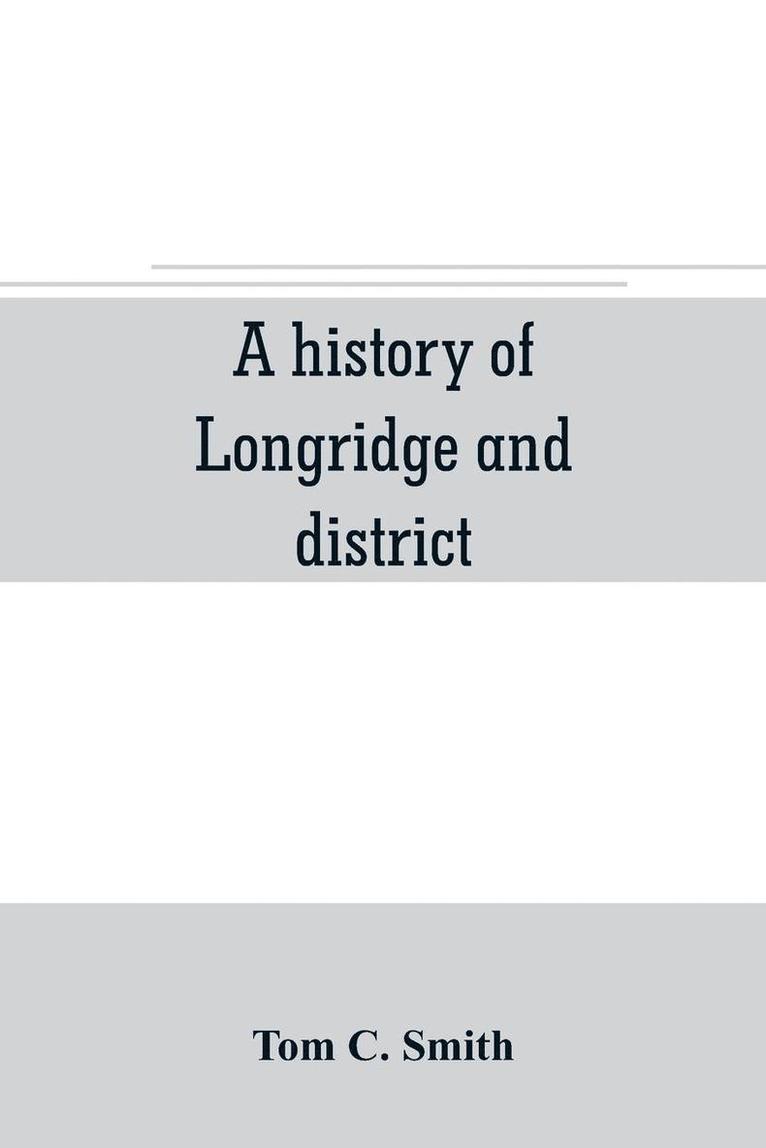 history of Longridge and district