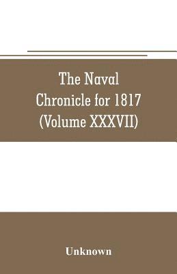 bokomslag The Naval chronicle for 1817