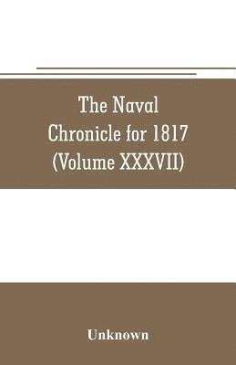 The Naval chronicle for 1817 1
