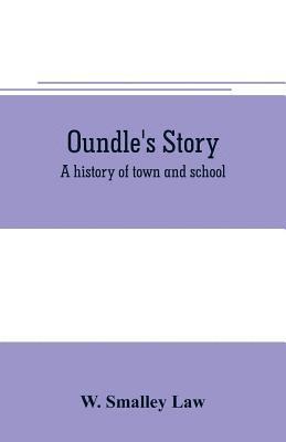bokomslag Oundle's story