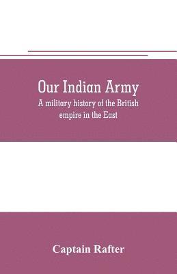 bokomslag Our Indian army