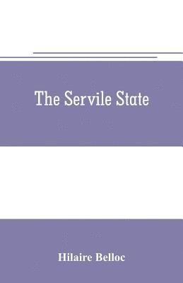 The servile state 1