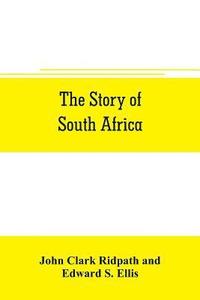 bokomslag The story of South Africa