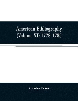 Charles Evans - American bibliography, Häftad